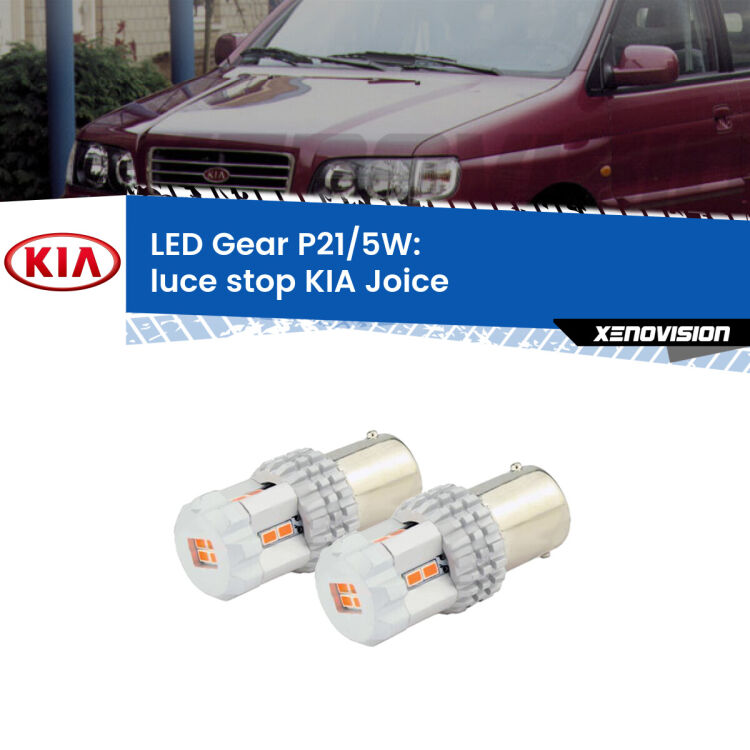 <strong>Luce Stop LED per KIA Joice</strong>  2000 - 2003. Due lampade <strong>P21/5W</strong> rosse non canbus modello Gear.