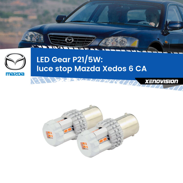 <strong>Luce Stop LED per Mazda Xedos 6</strong> CA 1992 - 1999. Due lampade <strong>P21/5W</strong> rosse non canbus modello Gear.