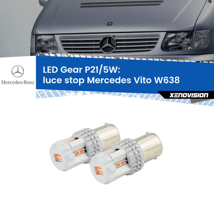 <strong>Luce Stop LED per Mercedes Vito</strong> W638 1996 - 2003. Due lampade <strong>P21/5W</strong> rosse non canbus modello Gear.