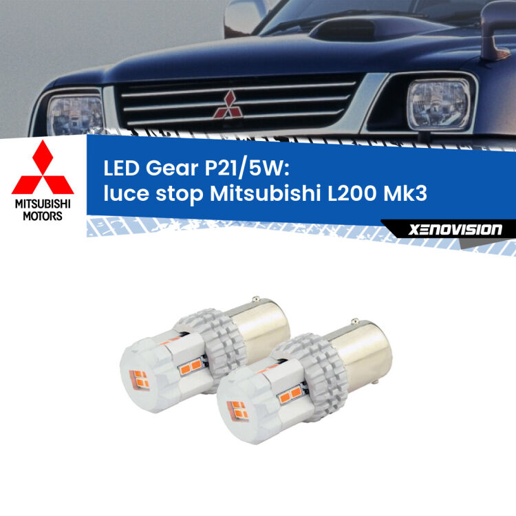 <strong>Luce Stop LED per Mitsubishi L200</strong> Mk3 1996 - 2005. Due lampade <strong>P21/5W</strong> rosse non canbus modello Gear.