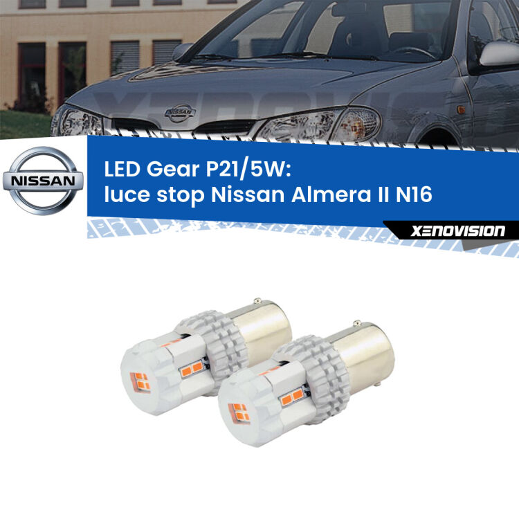 <strong>Luce Stop LED per Nissan Almera II</strong> N16 2000 - 2006. Due lampade <strong>P21/5W</strong> rosse non canbus modello Gear.