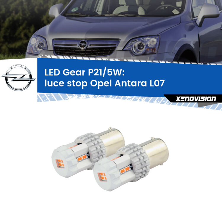 <strong>Luce Stop LED per Opel Antara</strong> L07 2006 - 2015. Due lampade <strong>P21/5W</strong> rosse non canbus modello Gear.