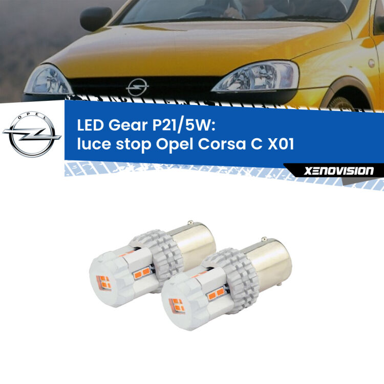 <strong>Luce Stop LED per Opel Corsa C</strong> X01 2000 - 2006. Due lampade <strong>P21/5W</strong> rosse non canbus modello Gear.