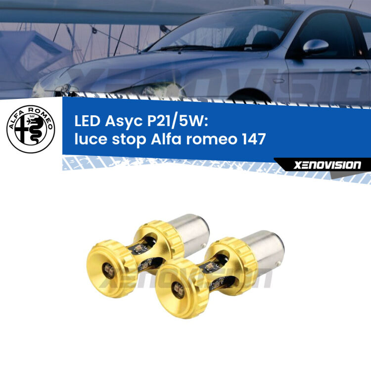 0 luce Stop LED per Alfa romeo 147 2000 - 2010: p21/5w Asyc <strong>luce stop LED per Alfa romeo 147</strong> 2000 - 2010. Lampadina <strong>P21/5W</strong> rossa Canbus modello Asyc Xenovision.