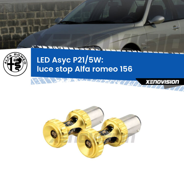 0 luce Stop LED per Alfa romeo 156 1997 - 2005: p21/5w Asyc <strong>luce stop LED per Alfa romeo 156</strong> 1997 - 2005. Lampadina <strong>P21/5W</strong> rossa Canbus modello Asyc Xenovision.