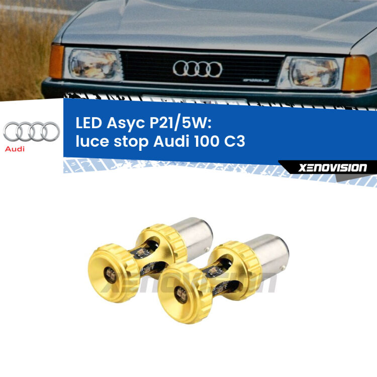 <strong>luce stop LED per Audi 100</strong> C3 1982 - 1990. Lampadina <strong>P21/5W</strong> rossa Canbus modello Asyc Xenovision.