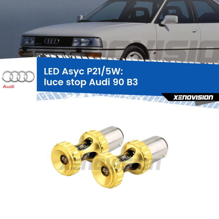 <strong>luce stop LED per Audi 90</strong> B3 1987 - 1991. Lampadina <strong>P21/5W</strong> rossa Canbus modello Asyc Xenovision.