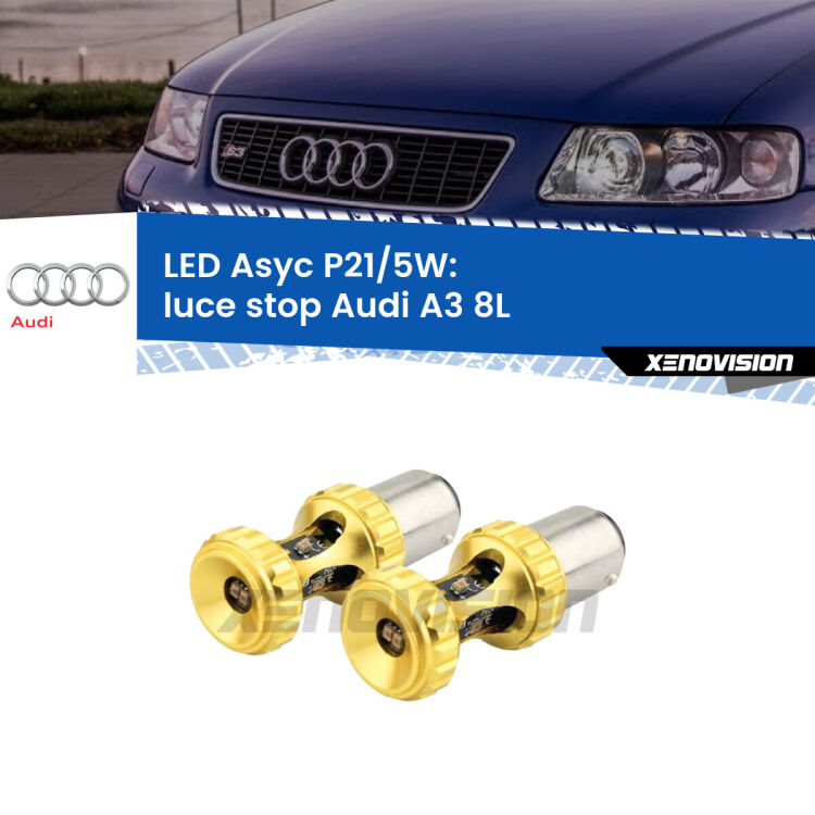 <strong>luce stop LED per Audi A3</strong> 8L 1996 - 2003. Lampadina <strong>P21/5W</strong> rossa Canbus modello Asyc Xenovision.