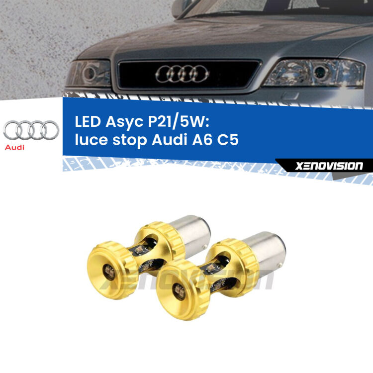 <strong>luce stop LED per Audi A6</strong> C5 1997 - 2004. Lampadina <strong>P21/5W</strong> rossa Canbus modello Asyc Xenovision.