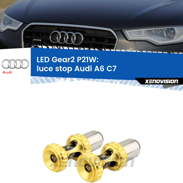<strong>Luce Stop LED per Audi A6</strong> C7 2010 - 2018. Coppia lampade <strong>P21W</strong> super canbus Rosse modello Gear2.