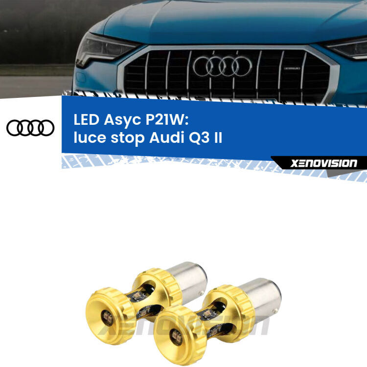 0 Luce Stop LED per Audi Q3 II 2019 in poi: P21W Asyc <strong>Luce Stop LED per Audi Q3</strong> II 2019 in poi. Coppia lampade <strong>P21W</strong> super canbus Rosse modello Gear2.