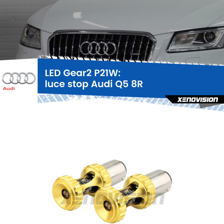 <strong>Luce Stop LED per Audi Q5</strong> 8R nel portellone. Coppia lampade <strong>P21W</strong> super canbus Rosse modello Gear2.