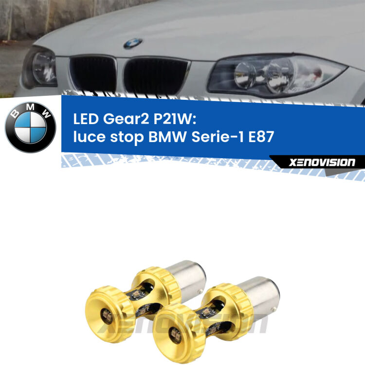 <strong>Luce Stop LED per BMW Serie-1</strong> E87 2003 - 2012. Coppia lampade <strong>P21W</strong> super canbus Rosse modello Gear2.