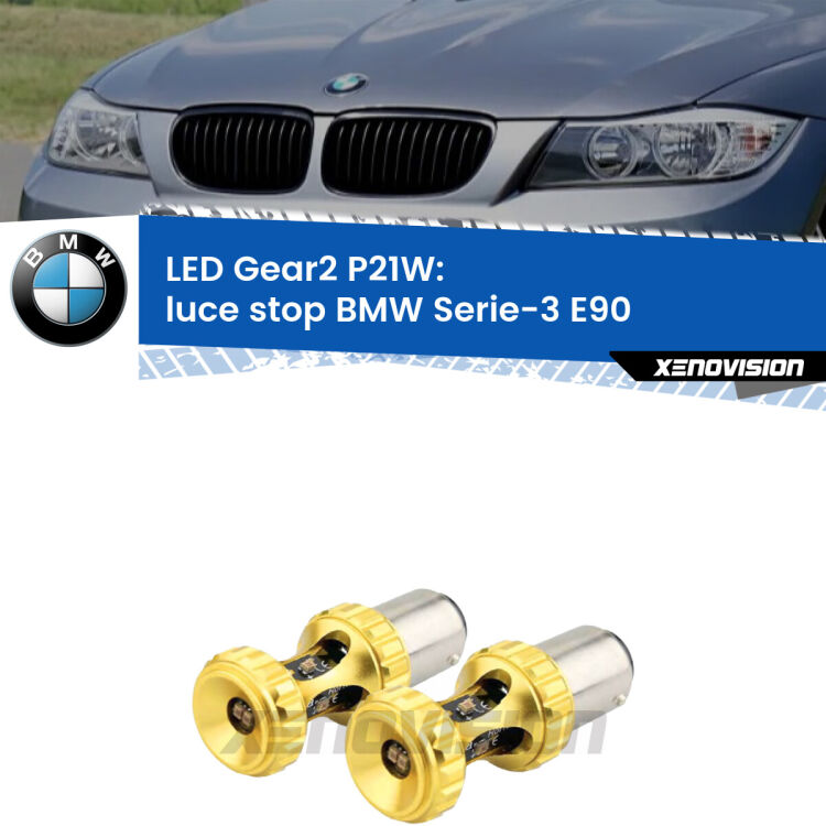 <strong>Luce Stop LED per BMW Serie-3</strong> E90 2005 - 2011. Coppia lampade <strong>P21W</strong> super canbus Rosse modello Gear2.