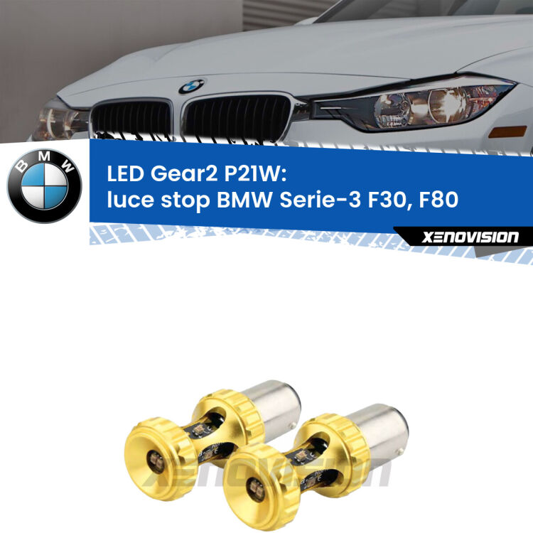 <strong>Luce Stop LED per BMW Serie-3</strong> F30, F80 2012 - 2014. Coppia lampade <strong>P21W</strong> super canbus Rosse modello Gear2.