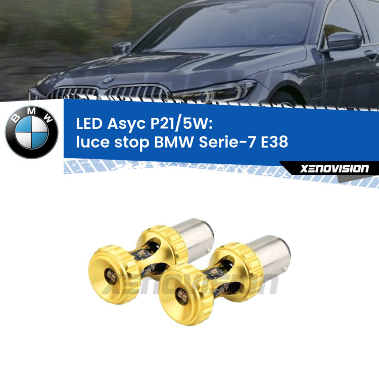 <strong>luce stop LED per BMW Serie-7</strong> E38 1998 - 2001. Lampadina <strong>P21/5W</strong> rossa Canbus modello Asyc Xenovision.
