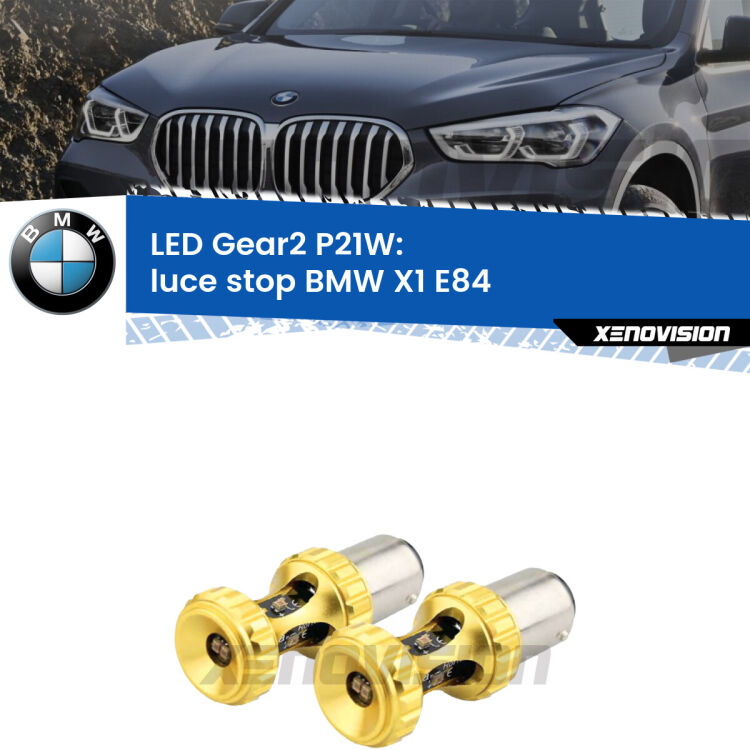 <strong>Luce Stop LED per BMW X1</strong> E84 2009 - 2015. Coppia lampade <strong>P21W</strong> super canbus Rosse modello Gear2.