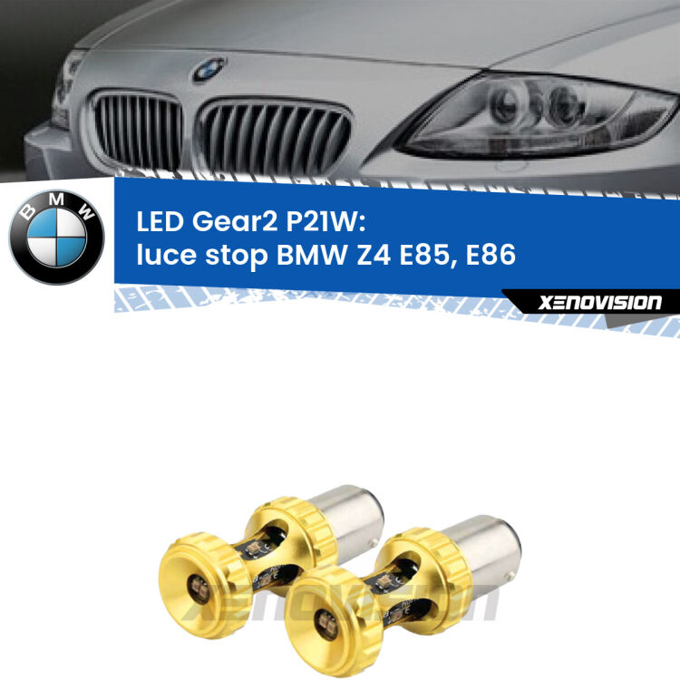 <strong>Luce Stop LED per BMW Z4</strong> E85, E86 2003 - 2008. Coppia lampade <strong>P21W</strong> super canbus Rosse modello Gear2.
