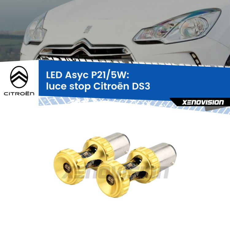 0 luce Stop LED per Citroën DS3 2009 - 2015: p21/5w Asyc <strong>luce stop LED per Citroën DS3</strong> 2009 - 2015. Lampadina <strong>P21/5W</strong> rossa Canbus modello Asyc Xenovision.