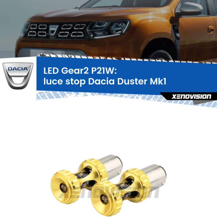 <strong>Luce Stop LED per Dacia Duster</strong> Mk1 restyling. Coppia lampade <strong>P21W</strong> super canbus Rosse modello Gear2.