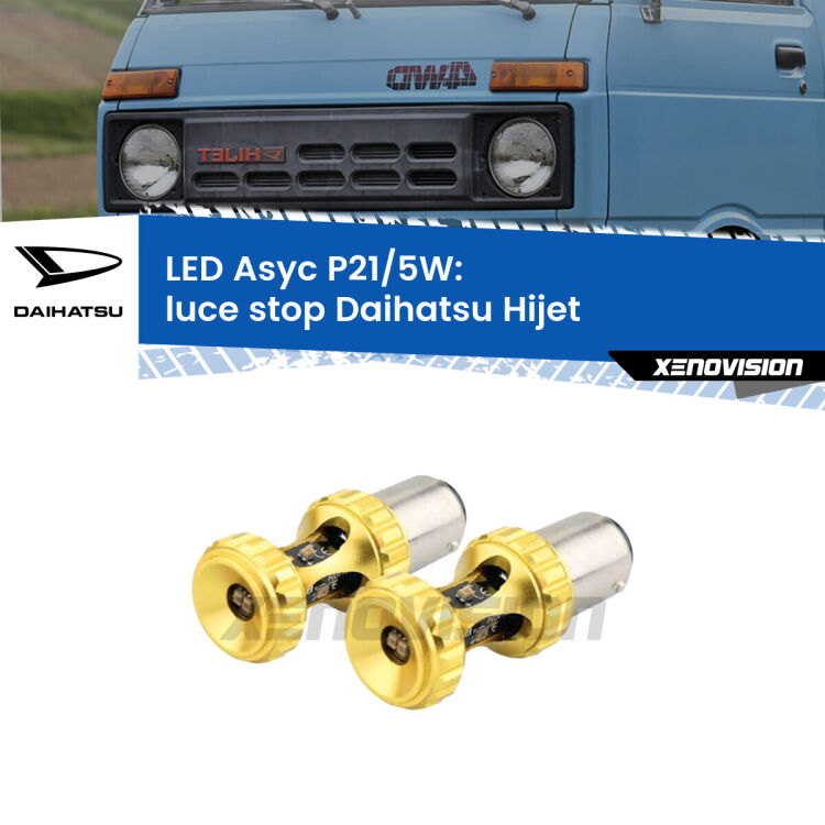 0 luce Stop LED per Daihatsu Hijet 1992 - 2005: p21/5w Asyc <strong>luce stop LED per Daihatsu Hijet</strong> 1992 - 2005. Lampadina <strong>P21/5W</strong> rossa Canbus modello Asyc Xenovision.