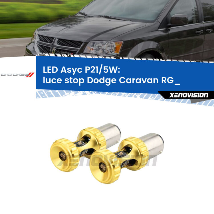 <strong>luce stop LED per Dodge Caravan</strong> RG_ 2000 - 2007. Lampadina <strong>P21/5W</strong> rossa Canbus modello Asyc Xenovision.