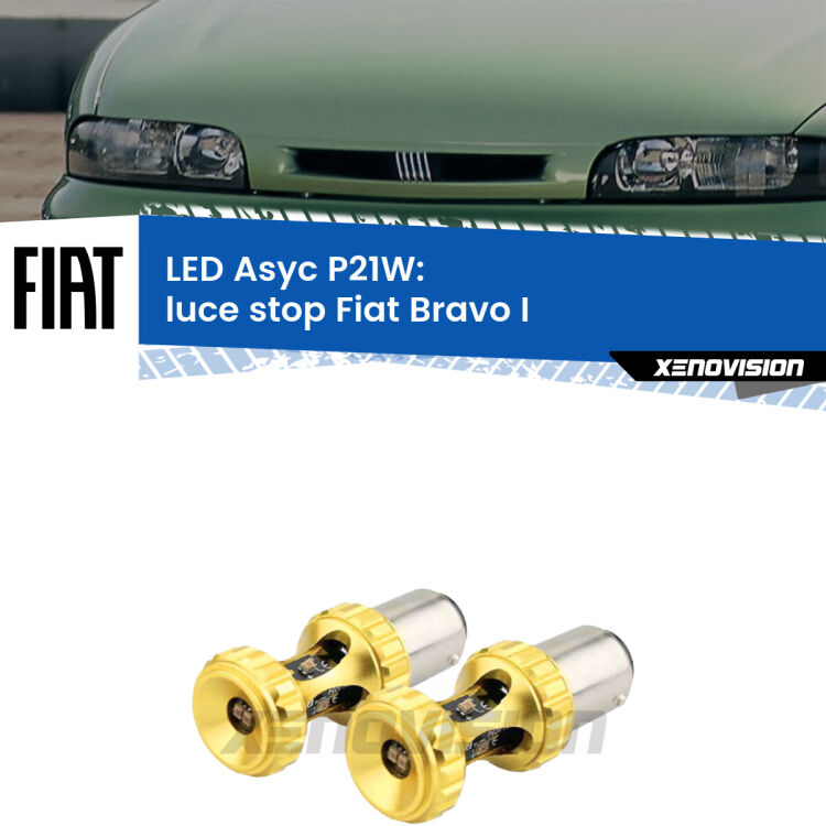 0 Luce Stop LED per Fiat Bravo I  1995 - 2001: P21W Asyc <strong>Luce Stop LED per Fiat Bravo I</strong>  1995 - 2001. Coppia lampade <strong>P21W</strong> super canbus Rosse modello Gear2.