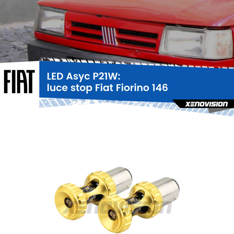 0 Luce Stop LED per Fiat Fiorino 146 1988 - 2001: P21W Asyc <strong>Luce Stop LED per Fiat Fiorino</strong> 146 1988 - 2001. Coppia lampade <strong>P21W</strong> super canbus Rosse modello Gear2.