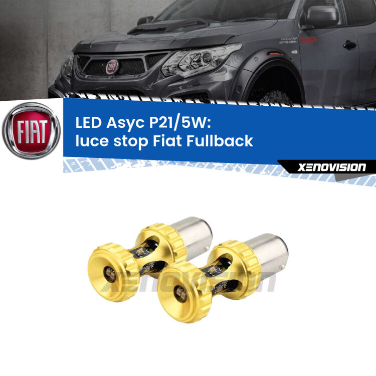 <strong>luce stop LED per Fiat Fullback</strong>  2016 - 2019. Lampadina <strong>P21/5W</strong> rossa Canbus modello Asyc Xenovision.