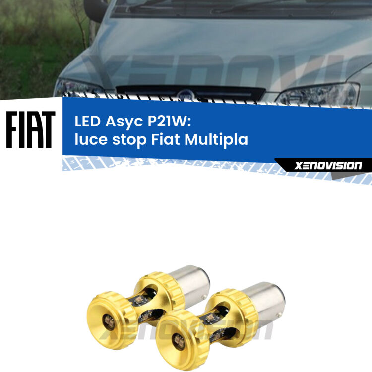 0 Luce Stop LED per Fiat Multipla 1999 - 2010: P21W Asyc <strong>Luce Stop LED per Fiat Multipla</strong> 1999 - 2010. Coppia lampade <strong>P21W</strong> super canbus Rosse modello Gear2.