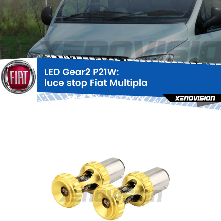 <strong>Luce Stop LED per Fiat Multipla</strong>  1999 - 2010. Coppia lampade <strong>P21W</strong> super canbus Rosse modello Gear2.