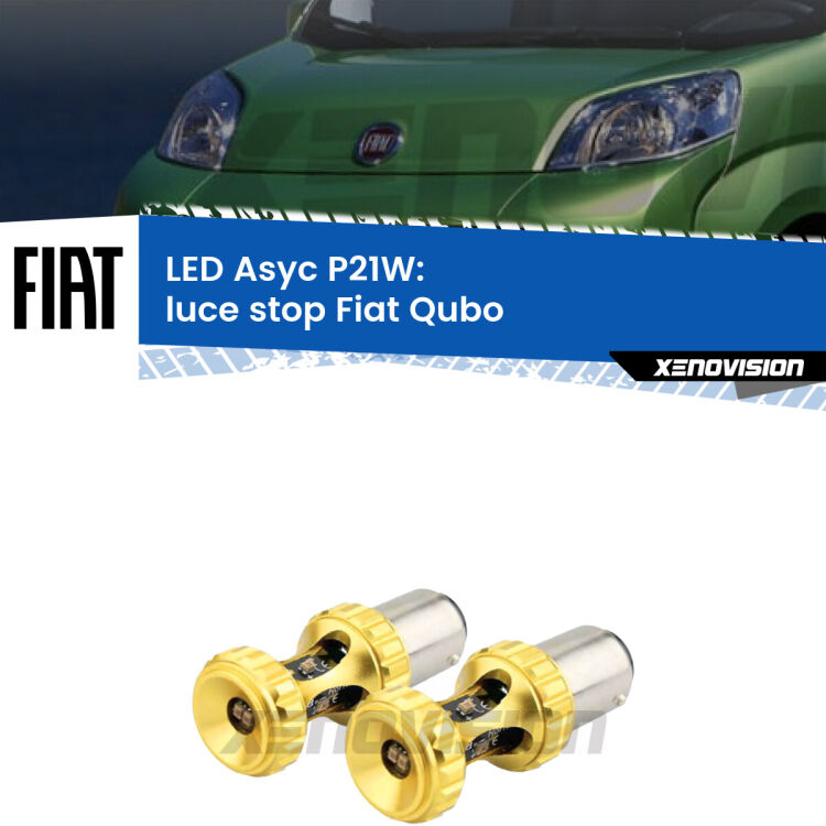 0 Luce Stop LED per Fiat Qubo 2008 - 2021: P21W Asyc <strong>Luce Stop LED per Fiat Qubo</strong> 2008 - 2021. Coppia lampade <strong>P21W</strong> super canbus Rosse modello Gear2.