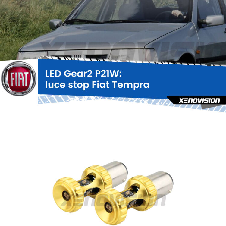 <strong>Luce Stop LED per Fiat Tempra</strong>  1990 - 1996. Coppia lampade <strong>P21W</strong> super canbus Rosse modello Gear2.