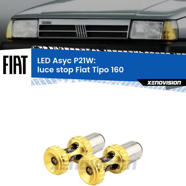 0 Luce Stop LED per Fiat Tipo 160 1987 - 1996: P21W Asyc <strong>Luce Stop LED per Fiat Tipo</strong> 160 1987 - 1996. Coppia lampade <strong>P21W</strong> super canbus Rosse modello Gear2.