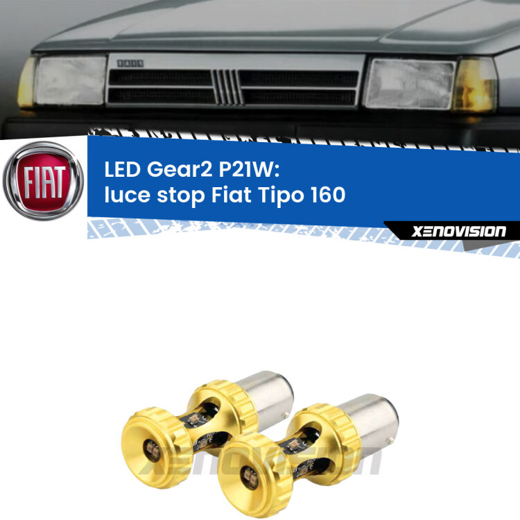 <strong>Luce Stop LED per Fiat Tipo</strong> 160 1987 - 1996. Coppia lampade <strong>P21W</strong> super canbus Rosse modello Gear2.