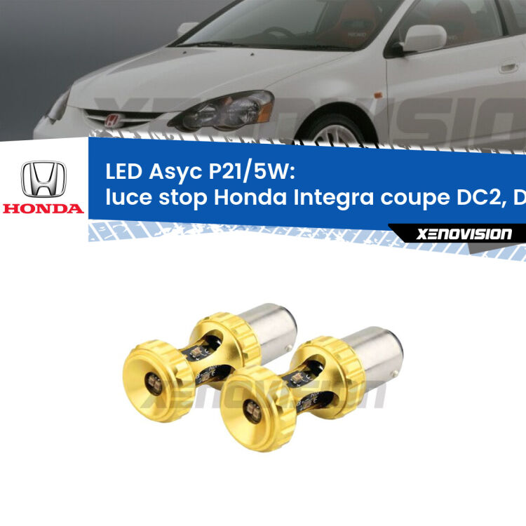 0 luce Stop LED per Honda Integra coupe DC2, DC4 1997 - 2001: p21/5w Asyc <strong>luce stop LED per Honda Integra coupe</strong> DC2, DC4 1997 - 2001. Lampadina <strong>P21/5W</strong> rossa Canbus modello Asyc Xenovision.