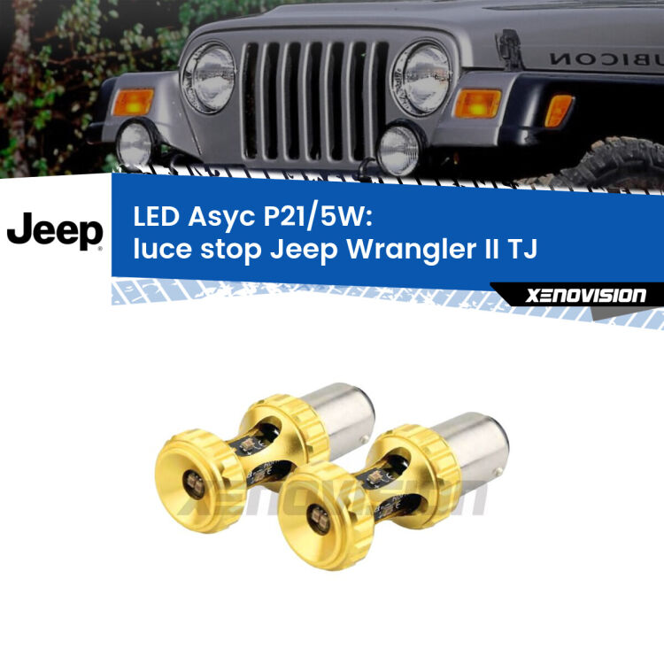 0 luce Stop LED per Jeep Wrangler II TJ 1996 - 2005: p21/5w Asyc <strong>luce stop LED per Jeep Wrangler II</strong> TJ 1996 - 2005. Lampadina <strong>P21/5W</strong> rossa Canbus modello Asyc Xenovision.