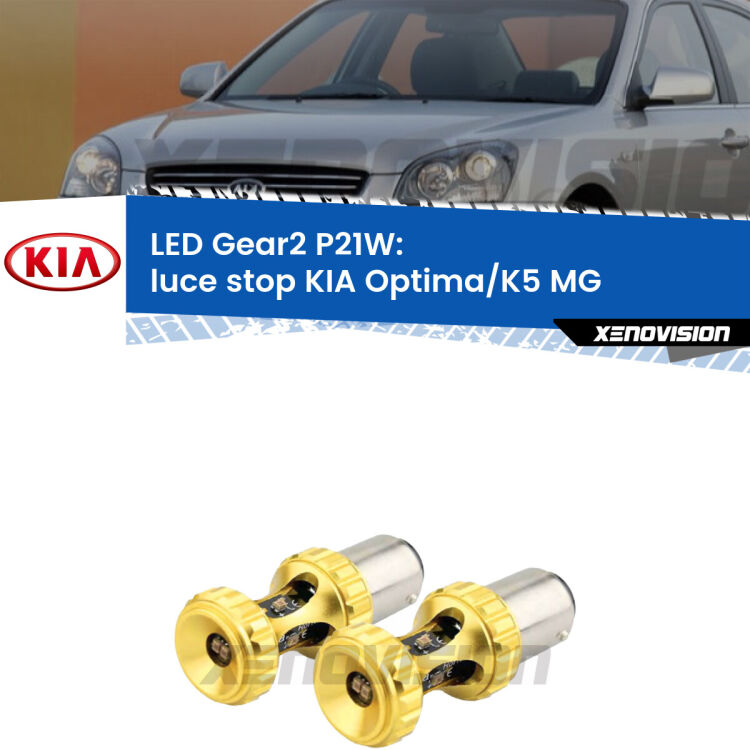 <strong>Luce Stop LED per KIA Optima/K5</strong> MG 2005 - 2009. Coppia lampade <strong>P21W</strong> super canbus Rosse modello Gear2.
