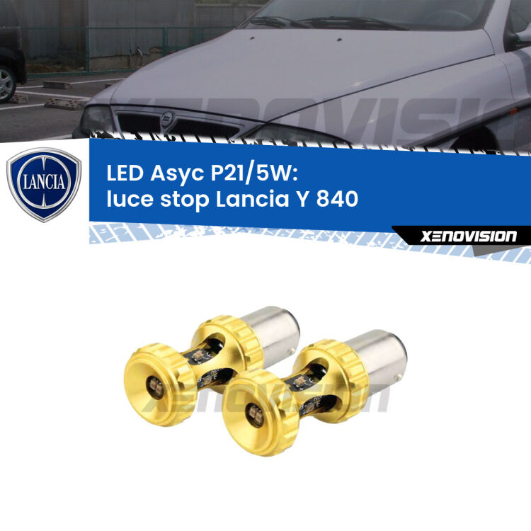 <strong>luce stop LED per Lancia Y</strong> 840 1995 - 2003. Lampadina <strong>P21/5W</strong> rossa Canbus modello Asyc Xenovision.