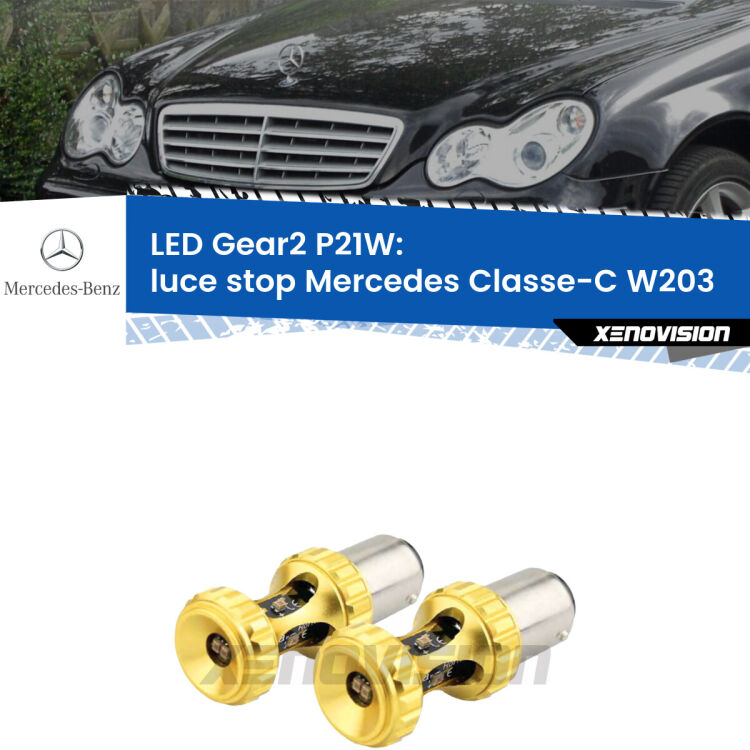 <strong>Luce Stop LED per Mercedes Classe-C</strong> W203 2000 - 2007. Coppia lampade <strong>P21W</strong> super canbus Rosse modello Gear2.