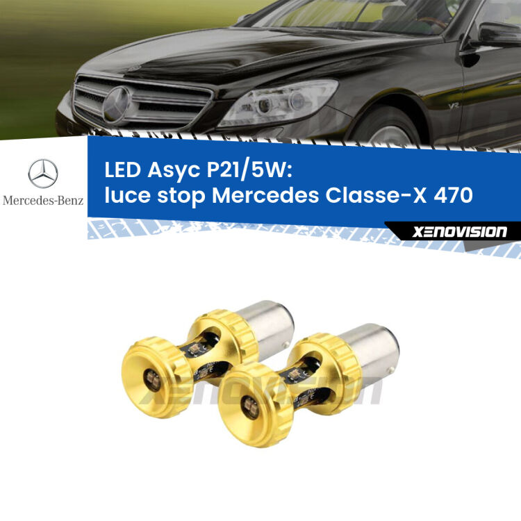 <strong>luce stop LED per Mercedes Classe-X</strong> 470 2017 in poi. Lampadina <strong>P21/5W</strong> rossa Canbus modello Asyc Xenovision.