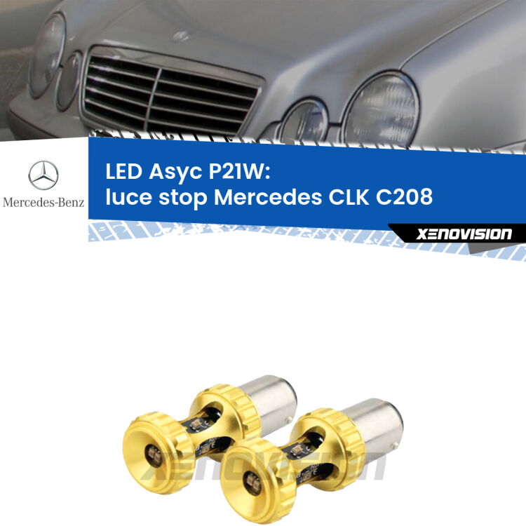 0 Luce Stop LED per Mercedes CLK C208 1997 - 2002: P21W Asyc <strong>Luce Stop LED per Mercedes CLK</strong> C208 1997 - 2002. Coppia lampade <strong>P21W</strong> super canbus Rosse modello Gear2.