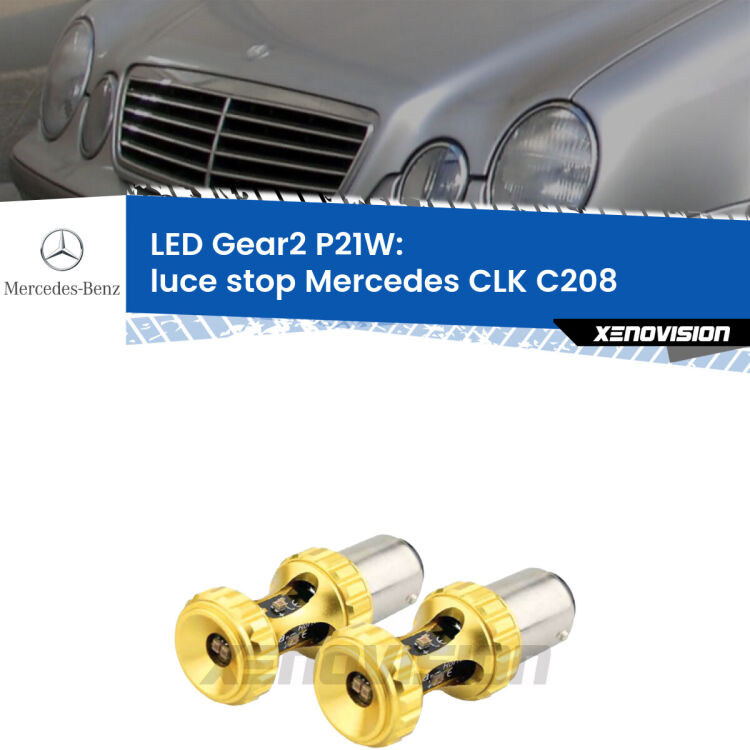 <strong>Luce Stop LED per Mercedes CLK</strong> C208 1997 - 2002. Coppia lampade <strong>P21W</strong> super canbus Rosse modello Gear2.