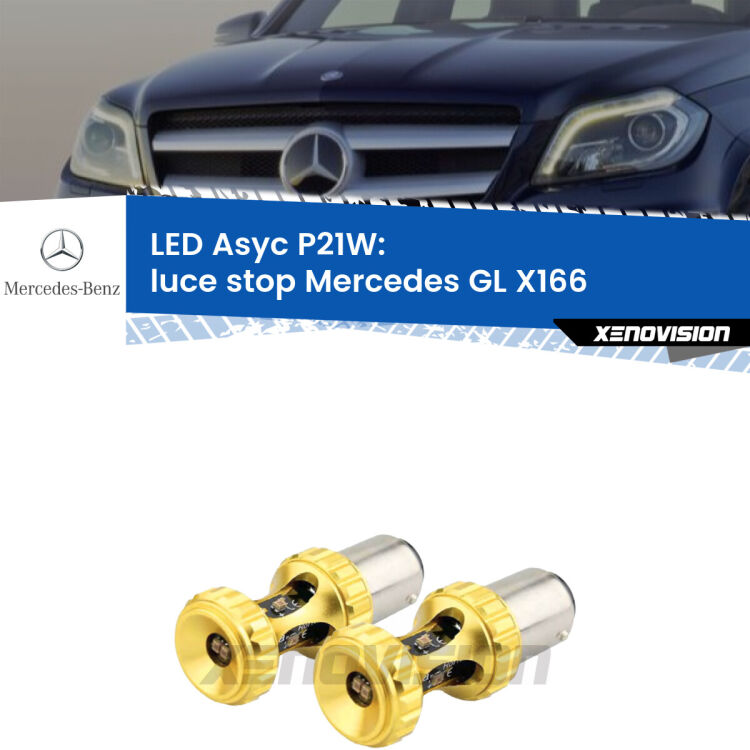 0 Luce Stop LED per Mercedes GL X166 2012 - 2015: P21W Asyc <strong>Luce Stop LED per Mercedes GL</strong> X166 2012 - 2015. Coppia lampade <strong>P21W</strong> super canbus Rosse modello Gear2.
