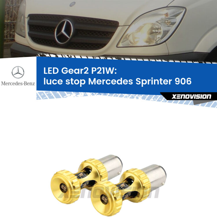 <strong>Luce Stop LED per Mercedes Sprinter</strong> 906 2006 - 2018. Coppia lampade <strong>P21W</strong> super canbus Rosse modello Gear2.