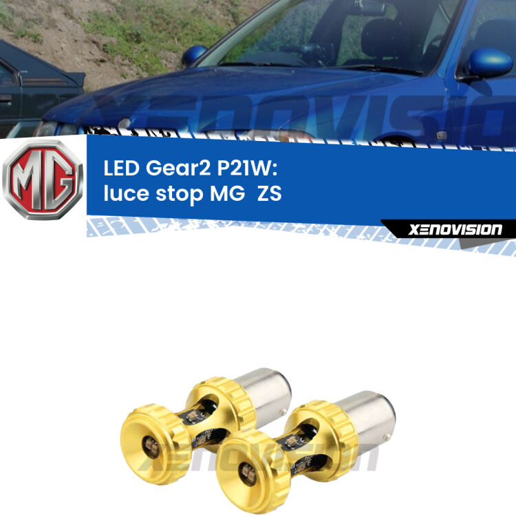 <strong>Luce Stop LED per MG  ZS</strong>  2001 - 2005. Coppia lampade <strong>P21W</strong> super canbus Rosse modello Gear2.