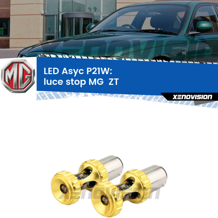 0 Luce Stop LED per MG  ZT  2001 - 2005: P21W Asyc <strong>Luce Stop LED per MG  ZT</strong>  2001 - 2005. Coppia lampade <strong>P21W</strong> super canbus Rosse modello Gear2.