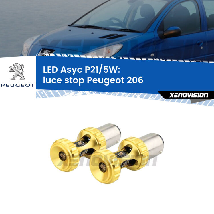 <strong>luce stop LED per Peugeot 206</strong>  1998 - 2009. Lampadina <strong>P21/5W</strong> rossa Canbus modello Asyc Xenovision.