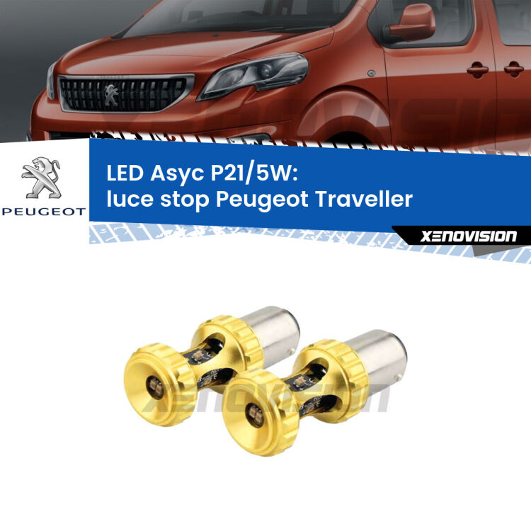 <strong>luce stop LED per Peugeot Traveller</strong>  2016 in poi. Lampadina <strong>P21/5W</strong> rossa Canbus modello Asyc Xenovision.