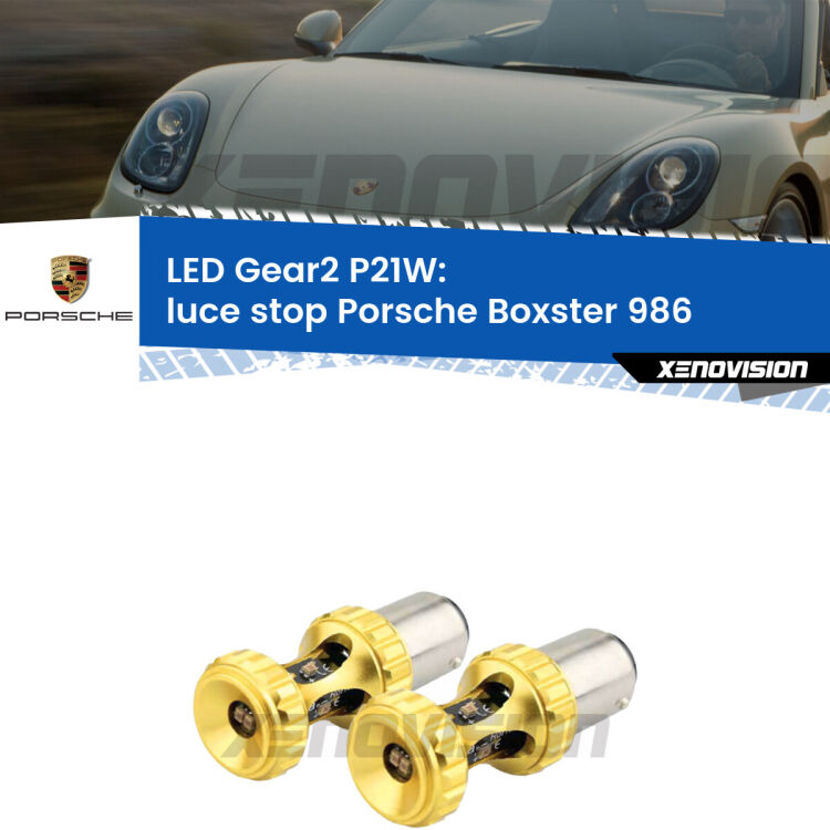 <strong>Luce Stop LED per Porsche Boxster</strong> 986 1996 - 2004. Coppia lampade <strong>P21W</strong> super canbus Rosse modello Gear2.